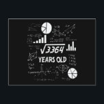 58 Year Old Bday Math Teacher 58th Birthday Gift Postcard<br><div class="desc">Celebrate birthdays with a clever twist! This funny math design uses equations and square roots to reveal the age, making it the perfect choice for math lovers, teachers, students, and geeks who enjoy a good nerdy joke. Great for milestone birthdays, classroom celebrations, or anyone who appreciates clever humor mixed with...</div>