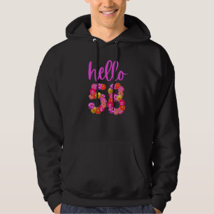 58 Year Old Birthday Flower Hello 58 Its My 58th B Hoodie