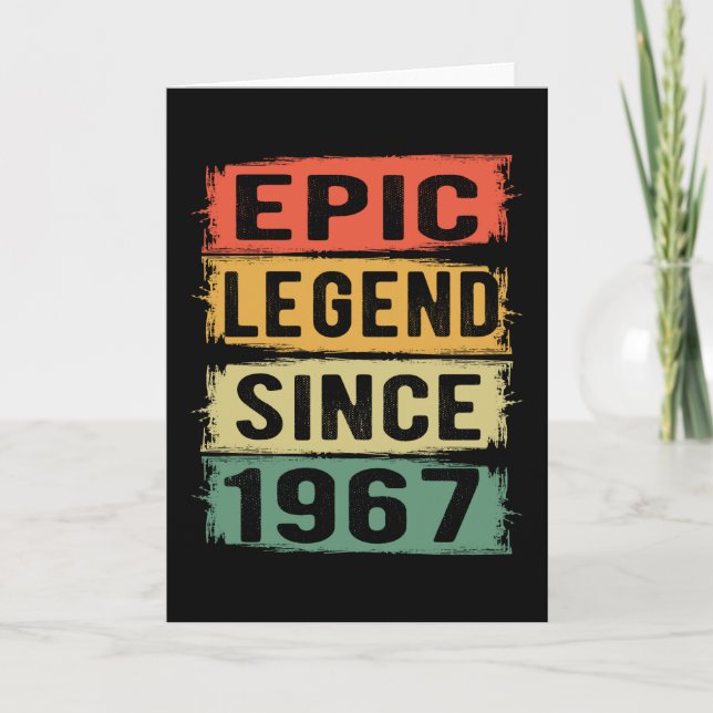 58 Years Old Bday 1967 Epic Legend 58th Birthday Card (Front)