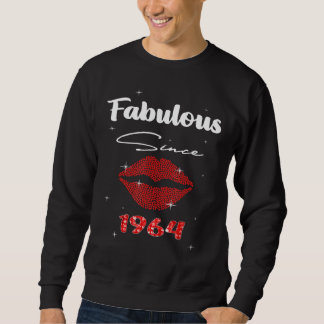 58 Years Old Fabulous Since 1964 58th Birthday For Sweatshirt