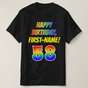 58th Birthday — Bold, Fun, Rainbow 58, Custom Name T-Shirt