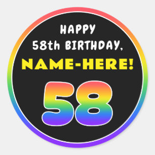 58th Birthday: Colourful Rainbow # 58, Custom Name Classic Round Sticker