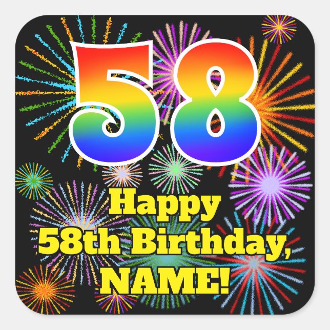 58th Birthday: Fun Fireworks Look, Rainbow # 58 Square Sticker (Front)