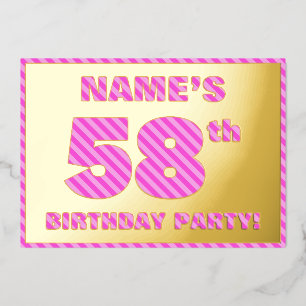 58th Birthday Party — Bold, Fun, Pink Stripes # 58