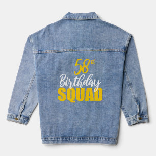 58th Happy Birthday Squad Party Bday Family Group Denim Jacket