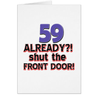 59 Already Shut The Front Door