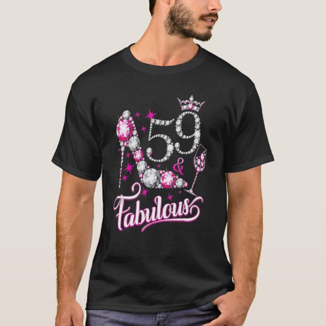 59 And Fabulous Happy 59th Birthday Party Girly Hi T-Shirt (Front)
