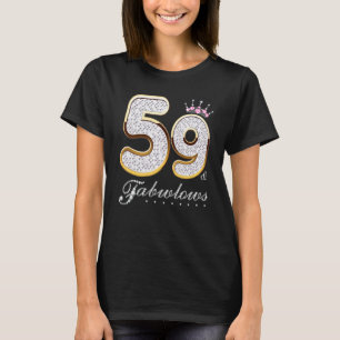 59 & Fabulous 59 Years Old 59th Birthday Diamond C T-Shirt