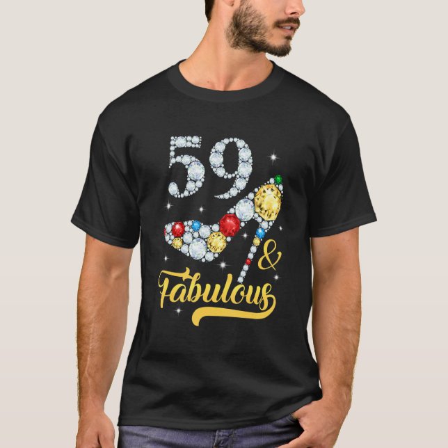 59 & Fabulous 59th Birthday High Heels Shoes 59 Ye T-Shirt (Front)