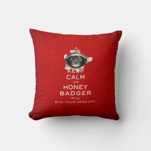 [59] Keep Calm or Honey Badger… Cushion