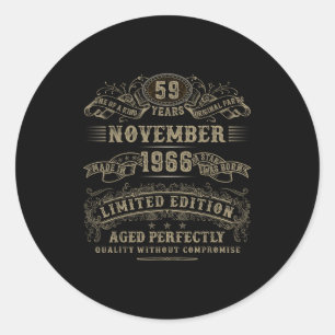 59 Year Old 59th Bday November 1966 Limited Editio Classic Round Sticker