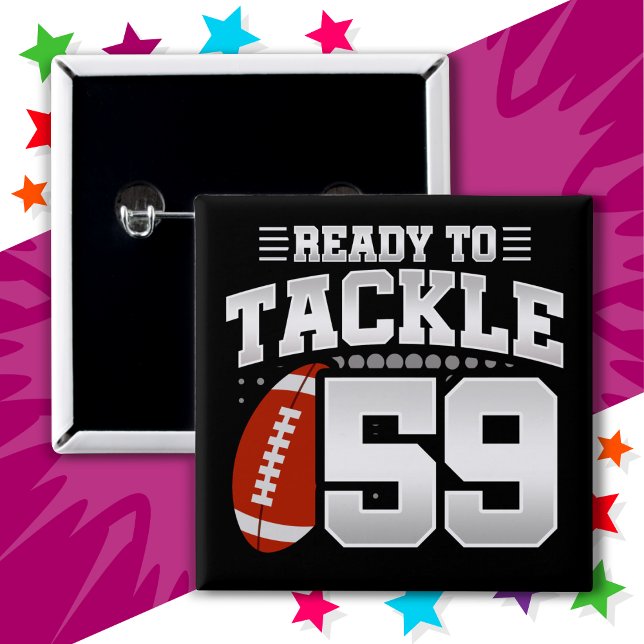 59 Year Old Tackle Football Party 59th Birthday 15 Cm Square Badge (Creator Uploaded)
