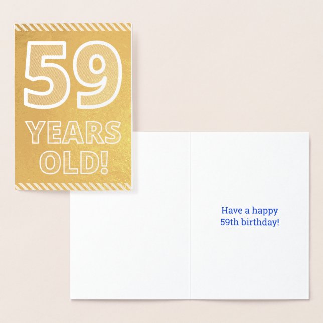 59th Birthday: Bold "59 YEARS OLD!" Gold Foil Card (Display)