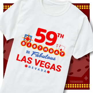 59th Birthday Las Vegas Welcome Sign Party Squad T-Shirt