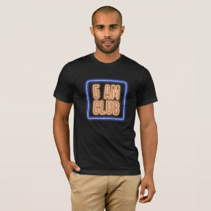 5 AM CLUB Neon Sign   Blue & Orange T-Shirt