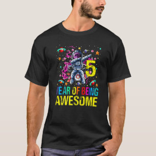 5 Birthday Year Of Being Awesome Astronaut T-Shirt