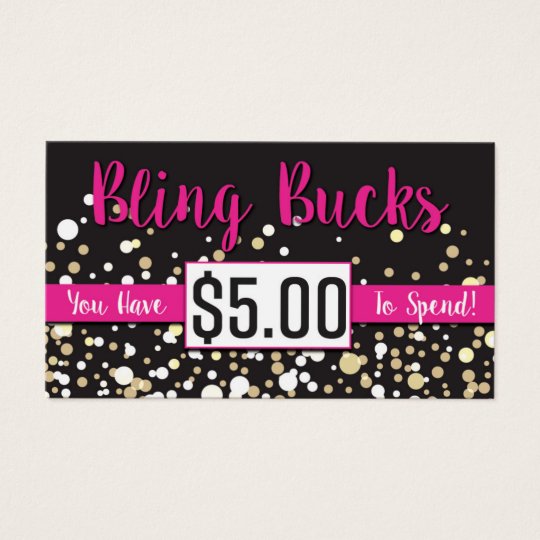 $5 Bling Bucks Business Card