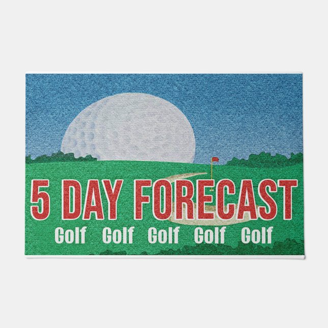 5 Day Forecast Golf Doomat, Funny Golf Doormat (Front)