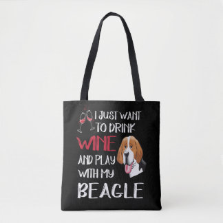 5 Drink Wine And Play With My Beagle Tote Bag