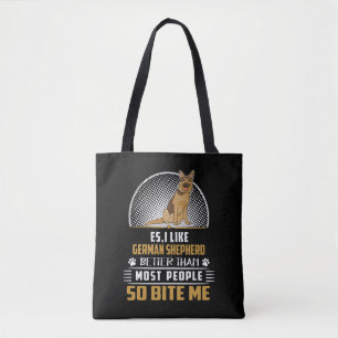 5 Es I Like German Shepherd Better Than Most Peopl Tote Bag