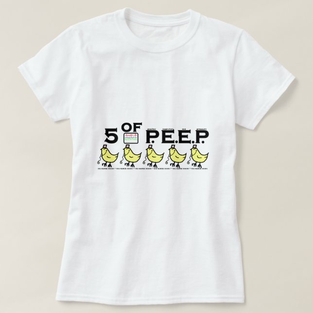 5 of P.E.E.P. T-Shirt (Design Front)
