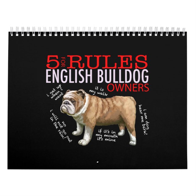 5 Rules for English bulldog Owners Bulldog Dad Mum Calendar (Cover)
