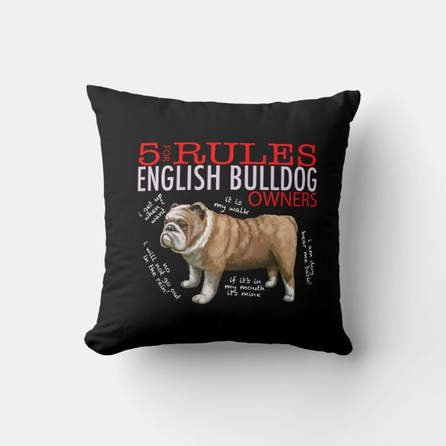 5 Rules for English bulldog Owners Bulldog Dad Mum Cushion (Front)