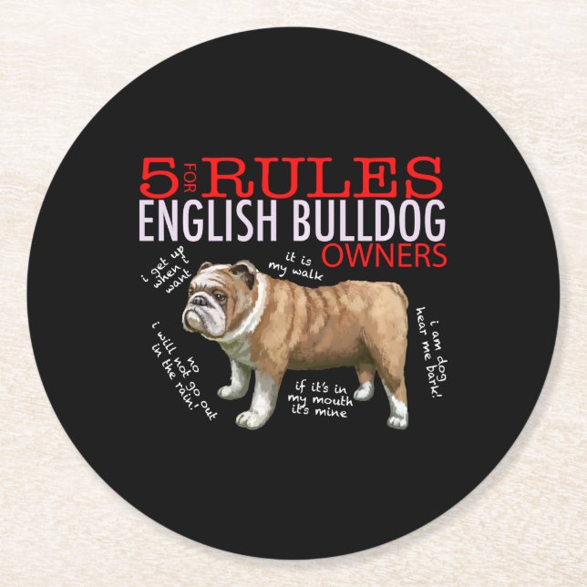 5 Rules for English bulldog Owners Bulldog Dad Mum Round Paper Coaster (Front)