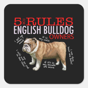 5 Rules for English bulldog Owners Bulldog Dad Mum Square Sticker