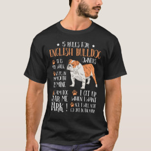 5 Rules for English bulldog Owners T-Shirt