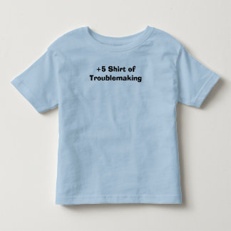 +5 Shirt of Troublemaking