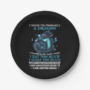 5 Signs I'm Probably A Dragon Paper Plate