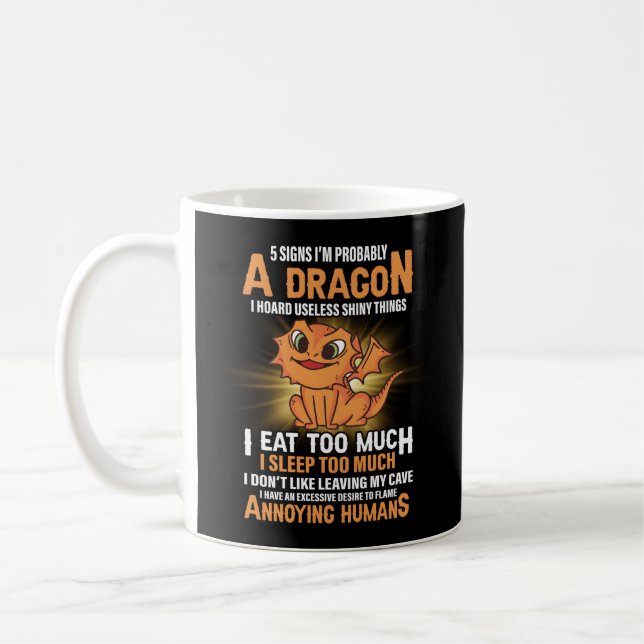 5 Signs T I'M Probably A Dragon S Dragon Coffee Mug (Left)