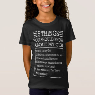 5 things about my gigi Birthday gift T-Shirt