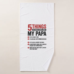 5 Things About My Papa Funny Vintage Shirt Design_ Bath Towel