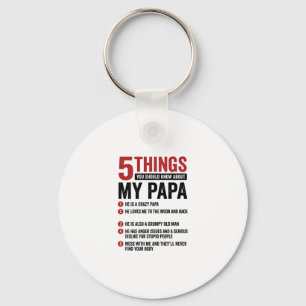 5 Things About My Papa Funny Vintage Shirt Design_ Key Ring