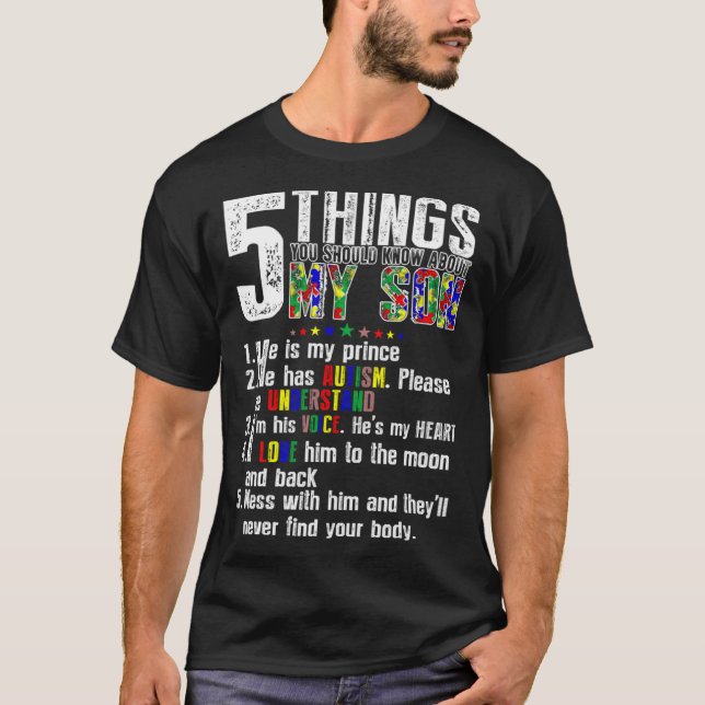 5 Things About My Son Autism Awareness Support for T-Shirt (Front)