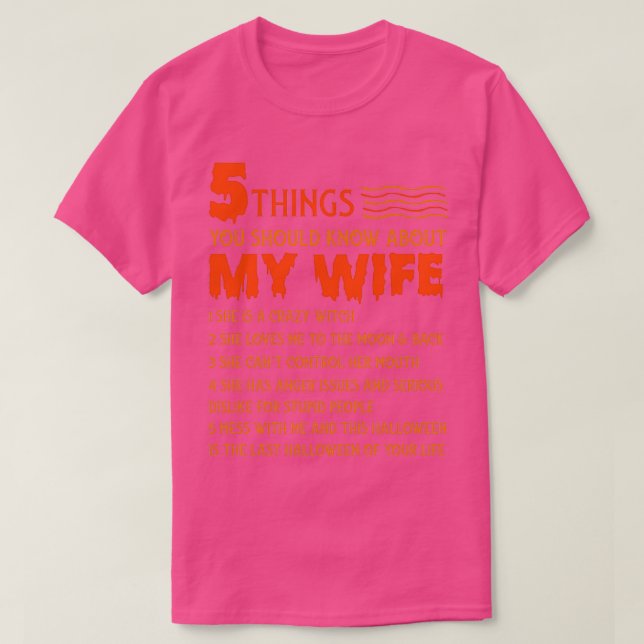 5 Things About My Witch Wife Funny Halloween Gift T-Shirt (Design Front)