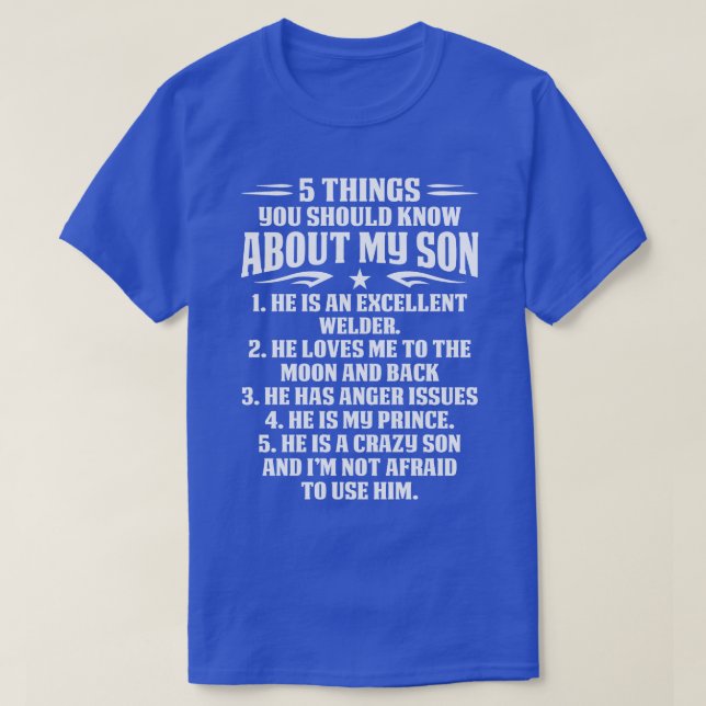 5 Things About Welder Son Proud Welder T Shirts Fo (Design Front)
