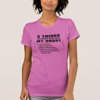 5 things for daughter T-Shirt