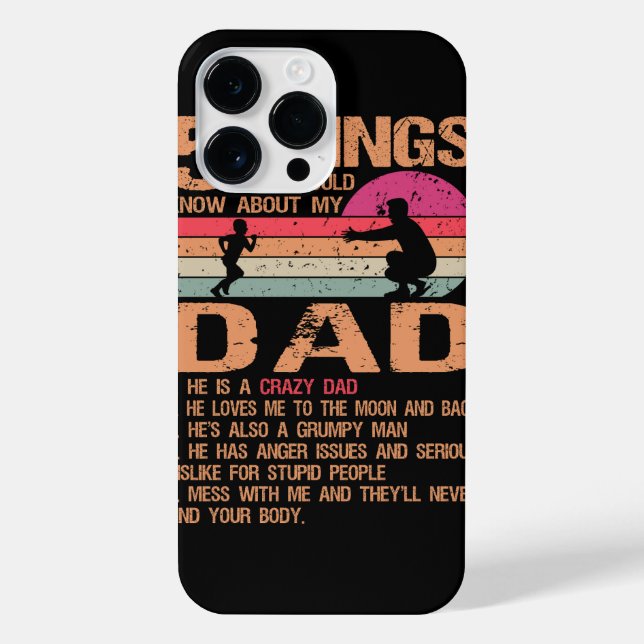 5 Things You Should Know About My Dad Father's Day iPhone Case (Back)