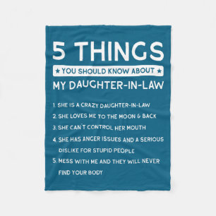 5 Things You Should Know About My Daughter-in-law Fleece Blanket