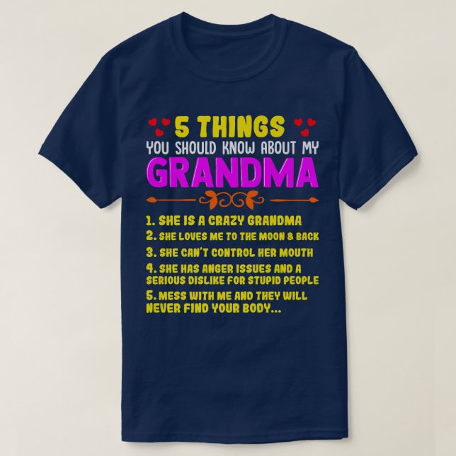5 Things You Should Know About My Grandma  Humour  T-Shirt (Design Front)