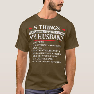 5 Things you Should know about my Husband Marriage T-Shirt