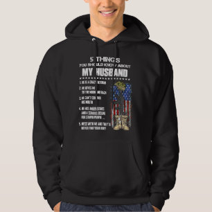 5 Things You Should Know About My Husband Veteran  Hoodie