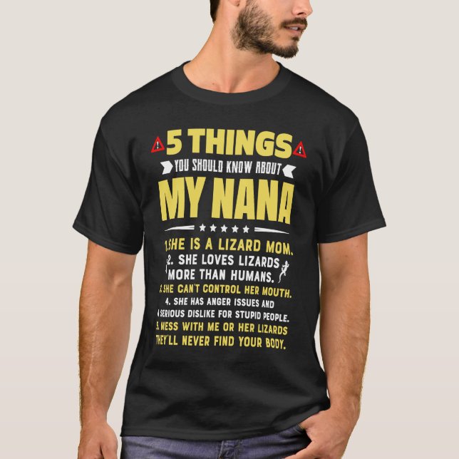 5 Things You Should Know About My Lizard Mom Grand T-Shirt (Front)