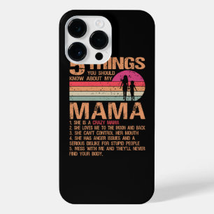 5 Things You Should Know About My Mama Mother's Da iPhone 14 Pro Max Case