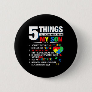5 Things You Should Know About My Son Autism Aware 6 Cm Round Badge