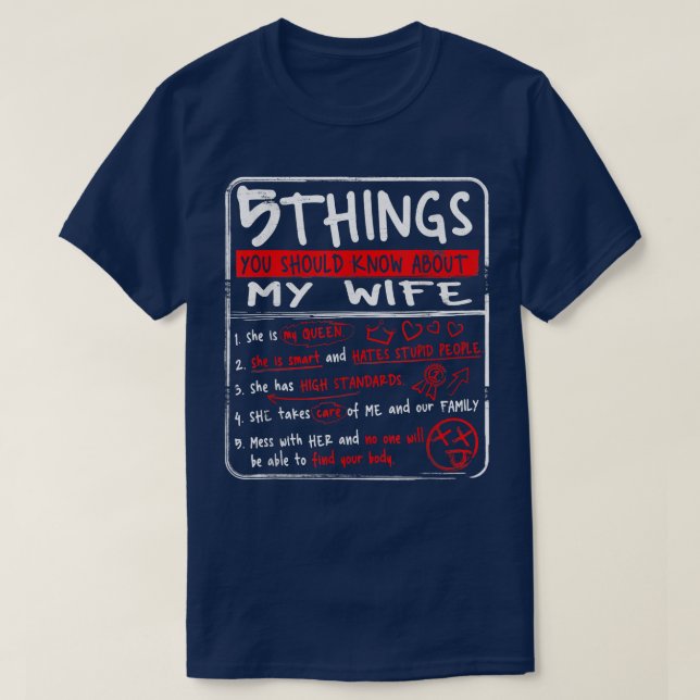 5 Things You Should Know About My Wife Husband Gif T-Shirt (Design Front)