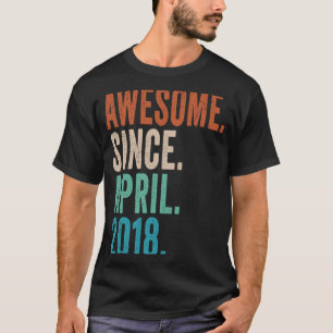 5 Year Old Awesome Since April 2018 5th Birthday T-Shirt